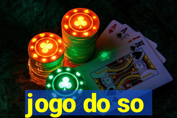 jogo do so