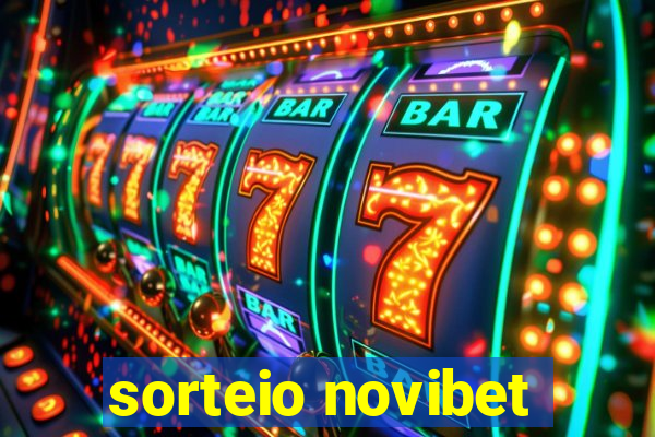 sorteio novibet