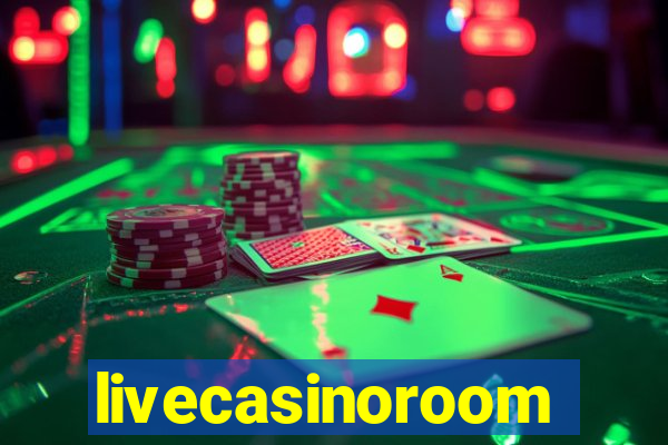 livecasinoroom