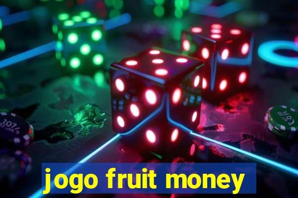 jogo fruit money