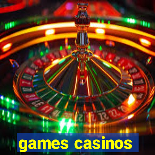 games casinos