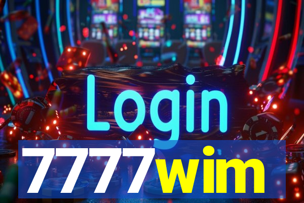 7777wim