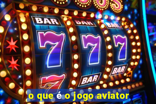 o que é o jogo aviator