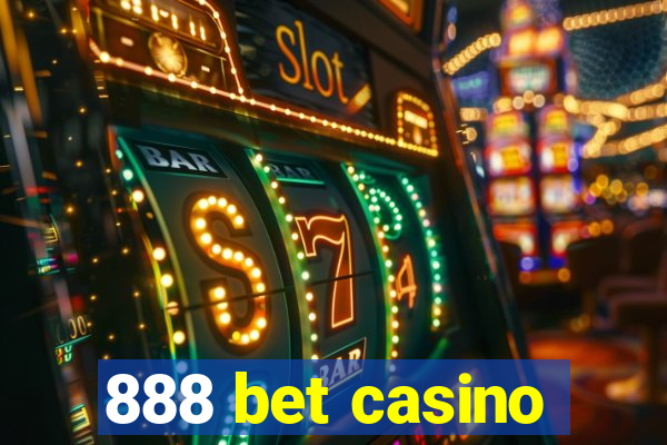 888 bet casino