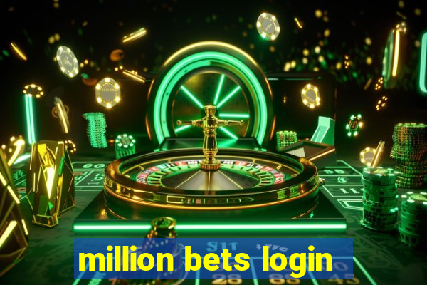 million bets login