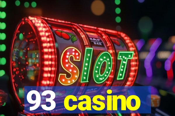 93 casino