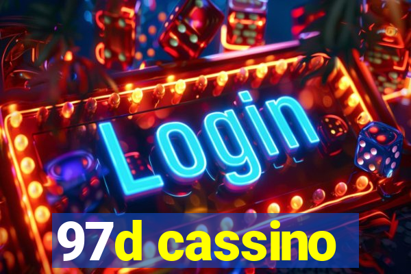 97d cassino