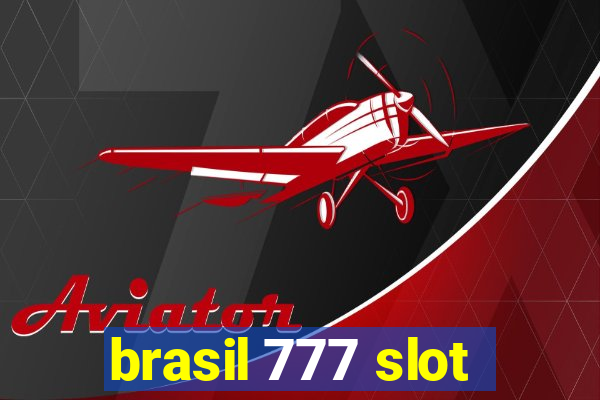 brasil 777 slot