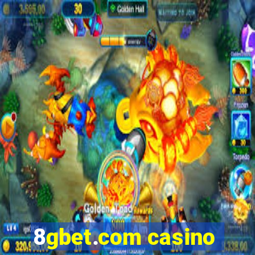 8gbet.com casino