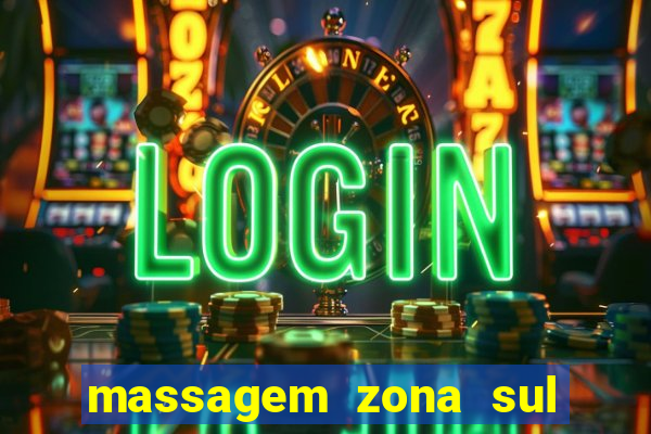 massagem zona sul porto alegre