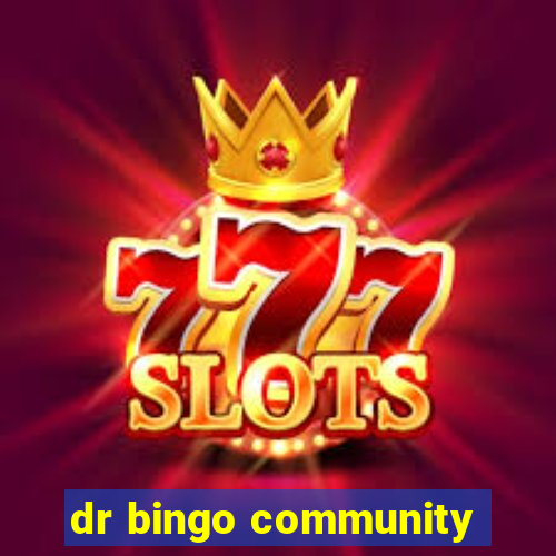 dr bingo community