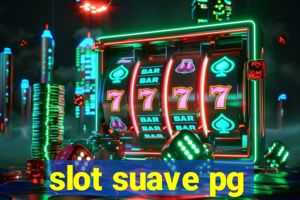 slot suave pg