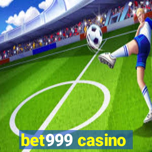 bet999 casino