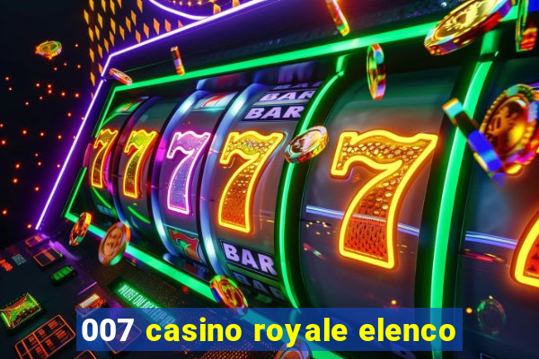 007 casino royale elenco