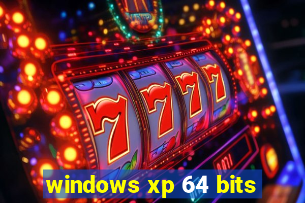 windows xp 64 bits