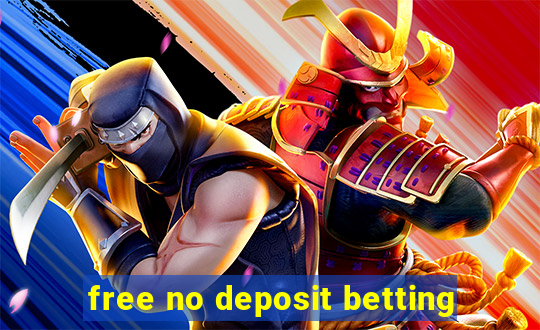 free no deposit betting