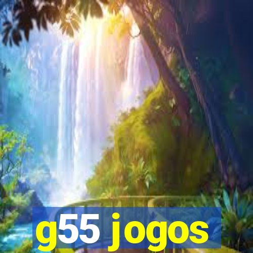 g55 jogos