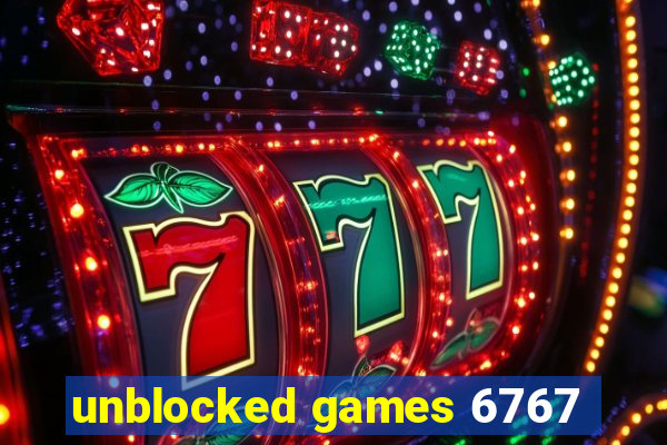 unblocked games 6767