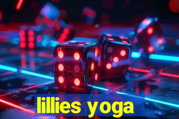 lillies yoga