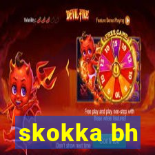 skokka bh