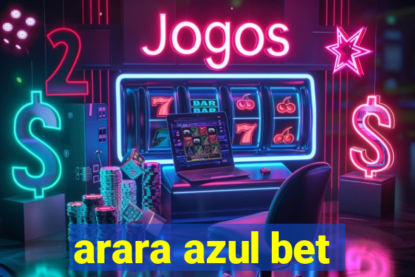 arara azul bet