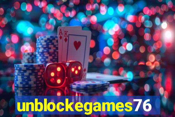 unblockegames76