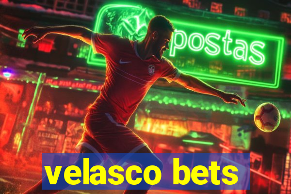 velasco bets