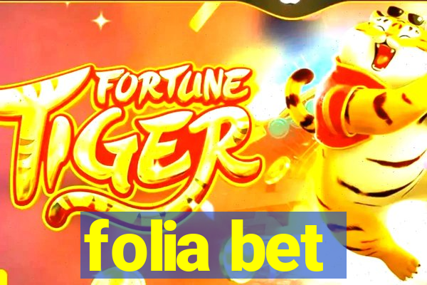 folia bet