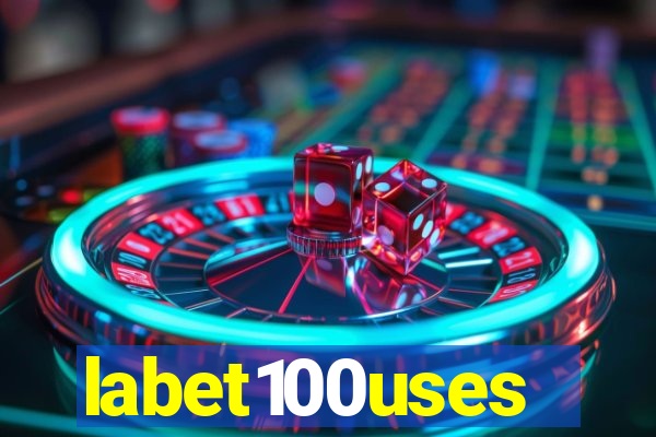 labet100uses