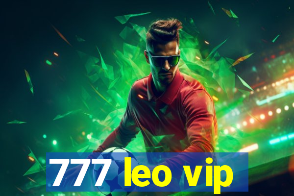 777 leo vip