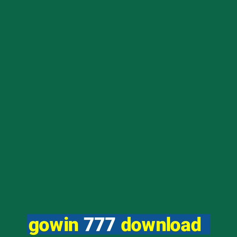 gowin 777 download