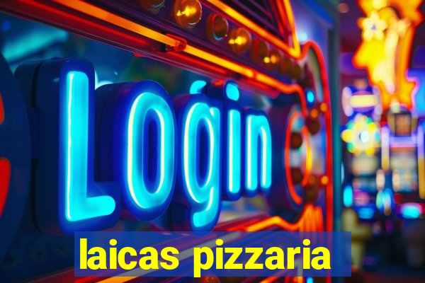 laicas pizzaria