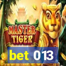 bet 013