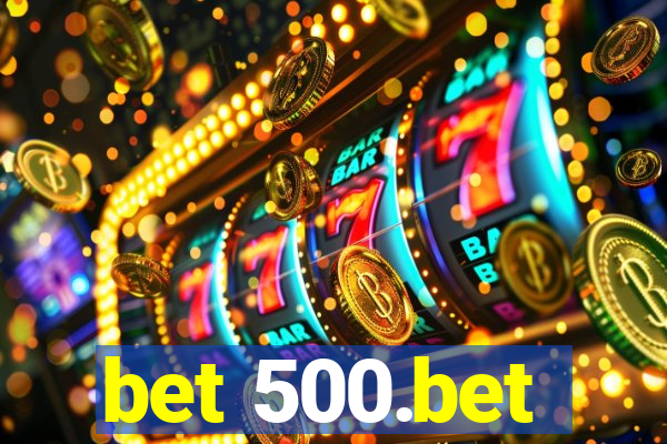 bet 500.bet