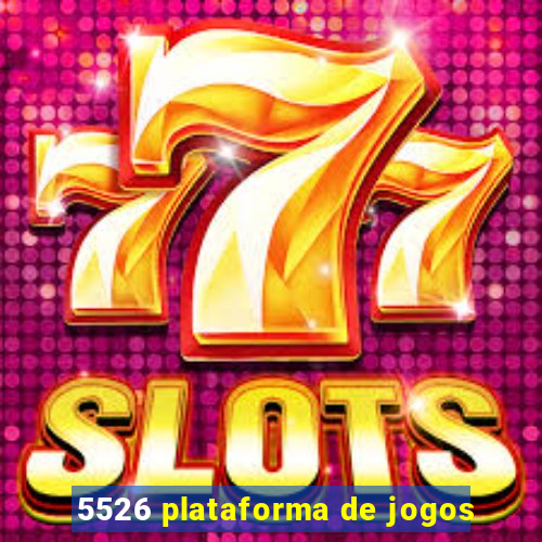 5526 plataforma de jogos