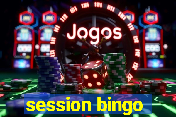 session bingo