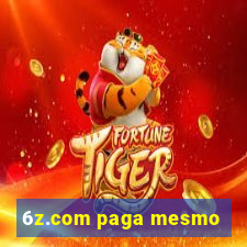 6z.com paga mesmo