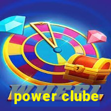 power clube