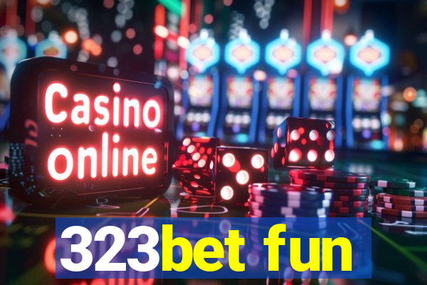 323bet fun