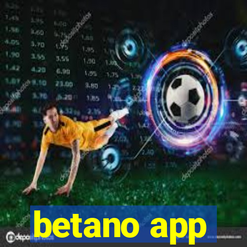 betano app