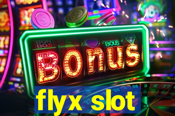 flyx slot