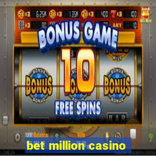 bet million casino