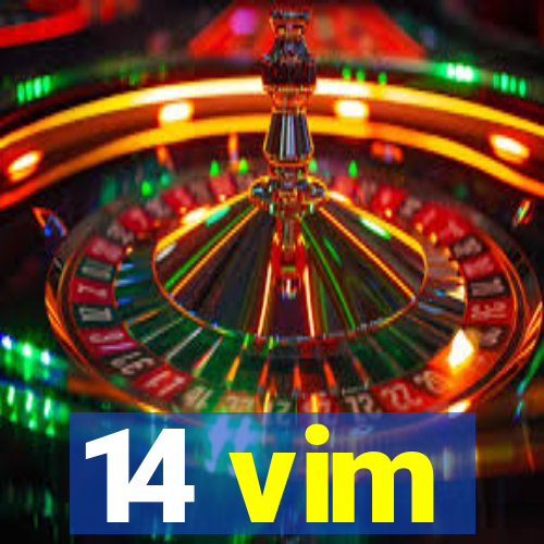 14 vim