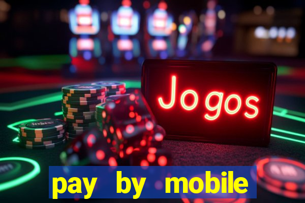 pay by mobile casino boku