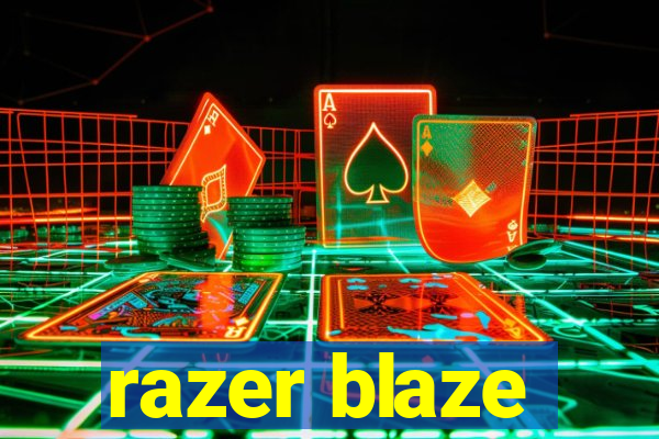 razer blaze