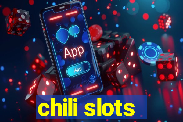 chili slots