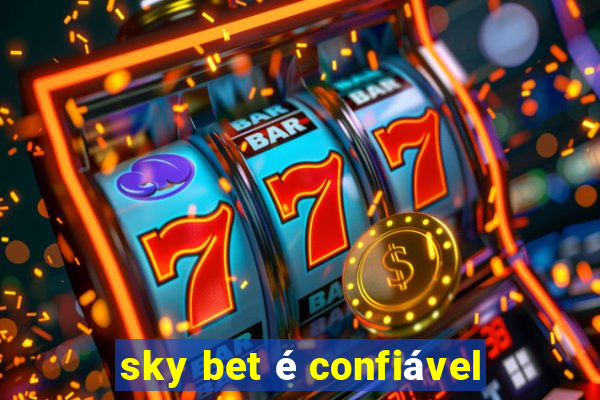 sky bet é confiável