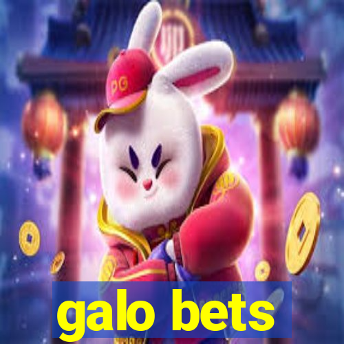 galo bets