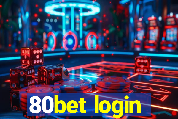 80bet login