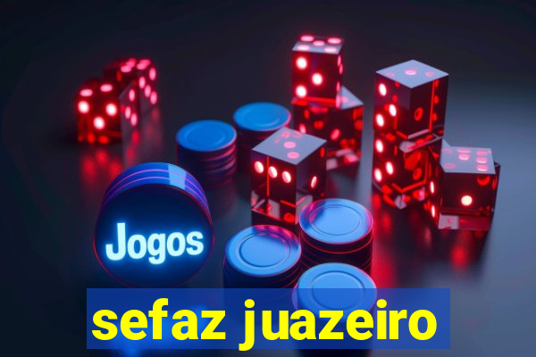 sefaz juazeiro